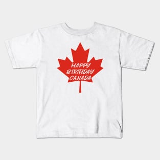 Happy Canada day, Happy Birthday Canada Kids T-Shirt